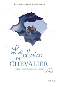 Le Choix Du Chevalier 