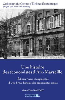 Une Histoire Des Economistes D'aix-marseille 