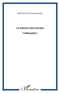 Le Prince Des Genies - Calligraphies 