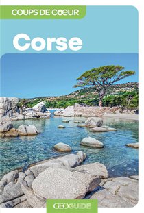 Geoguide Coups De Coeur : Corse 