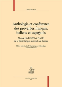 Anthologie Et Conference Des Proverbes Francais, Italiens Et Espagnols 