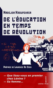 De L'education En Temps De Revolution 