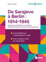 De Sarajevo A Berlin : 1914-1945 