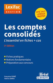 Les Comptes Consolides (3e Edition) 
