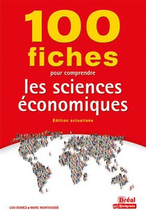 100 Fiches Pour Comprendre Les Sciences Economiques 