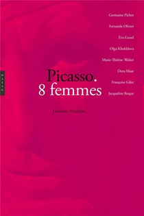 Picasso : 8 Femmes 