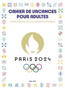 Cahier De Vacances Pour Adultes Paris 2024 