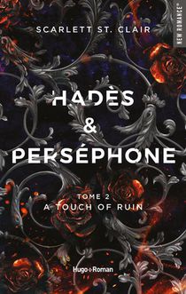 Hades Et Persephone T.2 ; A Touch Of Ruin 
