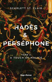 Hades Et Persephone T.3 ; A Touch Of Malice 