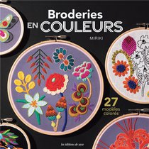 Broderies En Couleurs : 27 Modeles Colores 