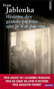 Histoire Des Grands-parents Que Je N'ai Pas Eus 