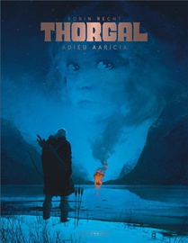 Thorgal Saga : Adieu Aaricia 