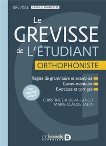 Grevisse : Le Grevisse De L'etudiant Orthophoniste 