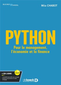 Python : Pour Le Management, L'economie Et La Finance 
