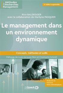 Le Management Dans Un Environnement Dynamique : Concepts, Methodes Et Outils (2e Edition) 
