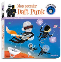 Livre Musical : Mon Premier Daft Punk 