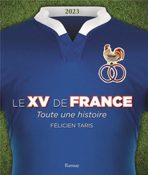 Le Xv De France (edition 2023) 