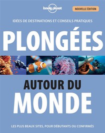 Plongees Autour Du Monde (3e Edition) 
