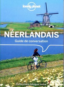 Guide De Conversation ; Guide De Conversation Neerlandais (7e Edition) 