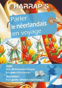 Parler Le Neerlandais En Voyage 