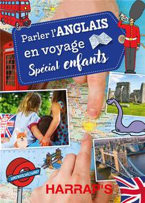 Parler L'anglais En Voyage, Special Enfants 