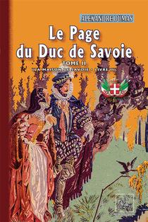 Le Page Du Duc De Savoie Tome 2 