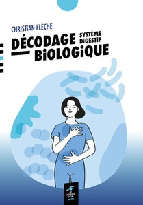 Decodage Biologique : Systeme Digestif 