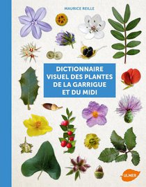 Dictionnaire Visuel Des Plantes De La Garrigue 