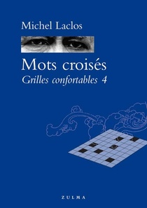 Mots Croises : Mots Croises ; Grilles Confortables 4 