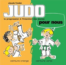 Judo Pour Nous Tome 2 ; Ceinture Orange, Ceinture Verte 