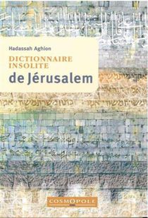 Dictionnaire Insolite De Jerusalem 