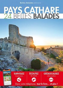 Pays Cathare : 24 Belles Balades 