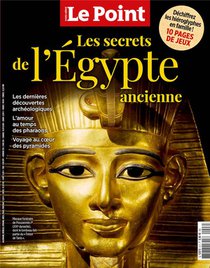 Le Point Hs N 8 : Les Secrets De L'egypte Ancienne - Dec 2022 - Jan 2023 