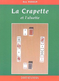 La Crapette Et L'aluette 