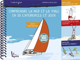 Carnet D'experiences ; Comprendre La Mer En 35 Experiences Et Jeux 