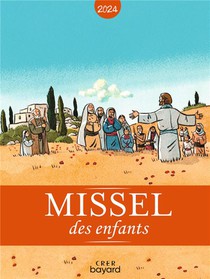 Missel Des Enfants ; Annee B (edition 2024) 