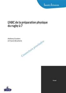 L'abc De La Preparation Physique Du Rugby A 7 