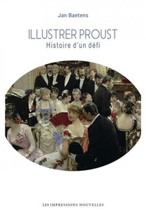 Illustrer Proust : Histoire D'un Defi 