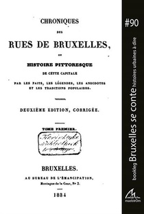 Chroniques Des Rues De Bruxelles T.1 (2e Edition) 