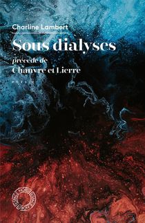 Sous Dialyses ; Chanvre Et Lierre 