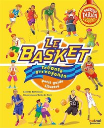 Le Basket Raconte Aux Enfants ; Petit Guide Illustre (edition 2020) 