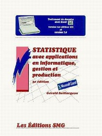 Statistique Avec Applications En Informatique, Gestion Et Production (traitement De Donnees Avec Excel, 8.0 Office 97 Et 7.0) (3ed) (avec Cd Rom) 