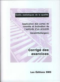 Application Des Cartes De Controle Et Evaluation De L'aptitude D'un Procede : Corrige Des Exercices 