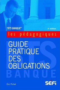 Guide Pratique Des Obligations (3e Edition) 