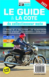 Le Guide Du Collectionneur Moto 