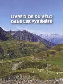 Livre D'or Du Velo Dans Les Pyrenees 