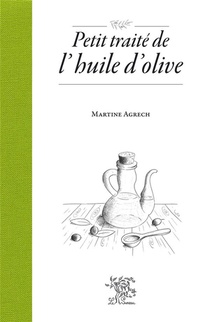 Petit Traite De L'huile D'olive 