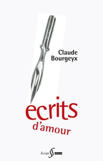 Ecrits D'amour (3e Edition) 