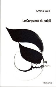 Le Corps Noir Du Soleil  