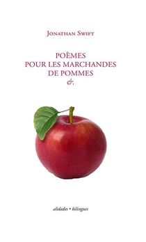 Poemes Pour Les Marchandes De Pommes - Jonathan Swift 